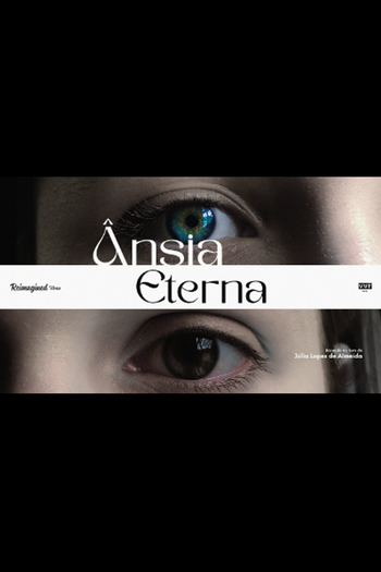 Poster de Curta Ânsia Eterna (2025)