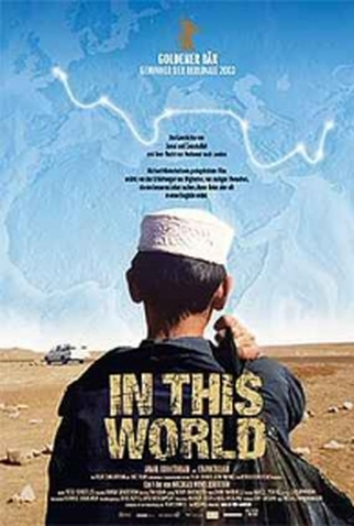 Poster 2 de Filme Neste Mundo (2002)