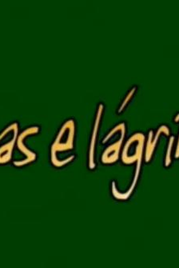  de Curta Babas e Lágrimas (2006)