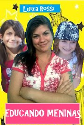 Poster 1 de Filme Educando Meninas (2013)