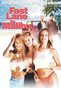 Fast Lane to Malibu (Fast Lane to Malibu)