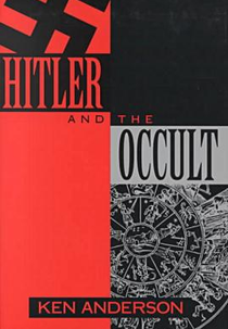 Hitler e o Ocultismo (Hitler and the Occult)