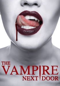 The Vampire Next Door (The Vampire Next Door)