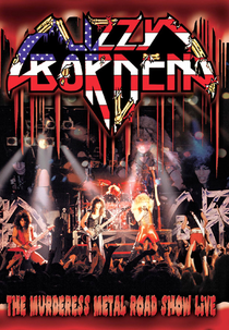 Lizzy Borden: The Murderess Metal Road Show Live (Lizzy Borden: The Murderess Metal Road Show Live)