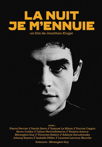 La Nuit Je M'Ennuie  (La nuit je m'ennuie )