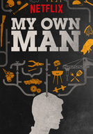 My Own Man (My Own Man)