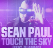 Sean Paul: Touch The Sky
