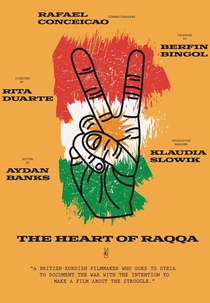 The Heart of Raqqa (The Heart of Raqqa)
