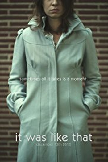 Poster de Curta It Was Like That (2010)