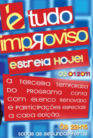 Poster 1 de TV É Tudo Improviso (3ª Temporada) (2012)