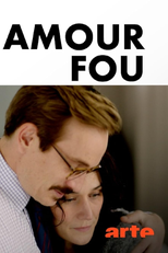 Crazy Love (Amour fou)