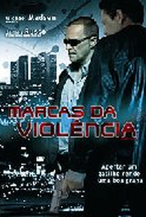 Marcas da Violência - Poster / Capa / Cartaz - Oficial 2