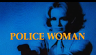 Police Woman Theme (Intro & Outro)