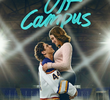 Off Campus: Amores Improváveis (1ª Temporada)