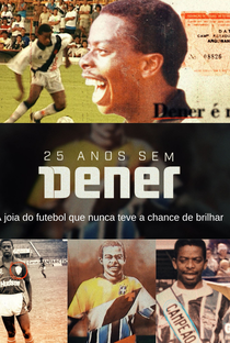 25 Anos sem Dener - Poster / Capa / Cartaz - Oficial 1