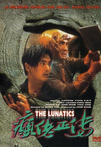 Os Lunáticos (Din lo jing juen)