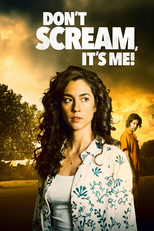 Não Grite, Sou Eu (Don't Scream It's Me)