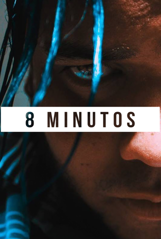 Poster 1 de Curta 8 Minutos (2017)