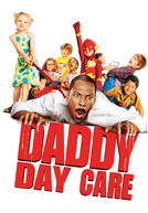 A Creche do Papai (Daddy Day Care)