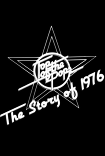 Top of the Pops: The Story of 1976 - Poster / Capa / Cartaz - Oficial 1