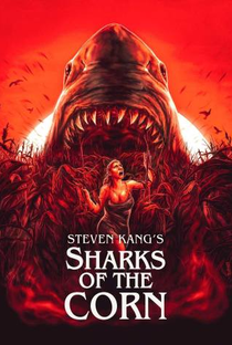Sharks of the Corn - Poster / Capa / Cartaz - Oficial 1