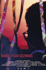 Vamos Ficar Sozinhas (Vamos Ficar Sozinhas)