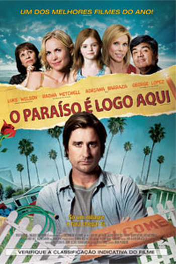  de Filme O Paraíso é Logo Aqui (2008)