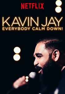Kavin Jay: Everybody Calm Down! (Kavin Jay: Everybody Calm Down!)
