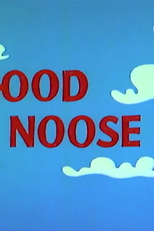 Good Noose (Good Noose)