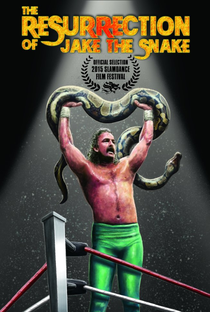 A Ressurreição de Jake the Snake - Poster / Capa / Cartaz - Oficial 1