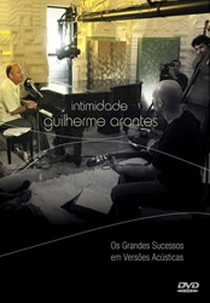 Guilherme Arantes - Intimidade (Guilherme Arantes - Intimidade)