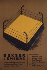 O Boxeador e a Morte (Boxer a smrt)