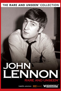 John Lennon - Rare And Unseen - Poster / Capa / Cartaz - Oficial 1
