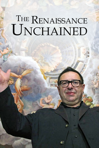 Poster 2 de Filme The Renaissance Unchained (2016)