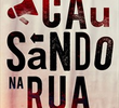 Causando na Rua - 1ª Temporada
