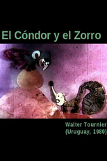 O Condor e a Raposa (El cóndor y el zorro)