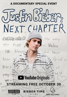 Justin Bieber: Next Chapter (Justin Bieber: Next Chapter)