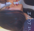First Love (1ª Temporada)