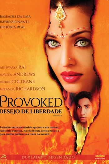  de Filme Provoked: Desejo de Liberdade (2006)