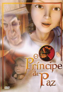O Príncipe da Paz (The Prince of Peace)