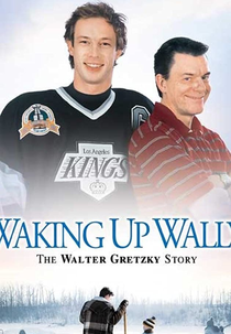 Acordando Wally: A História de Walter Gretzky (Waking Up Wally: The Walter Gretzky Story)