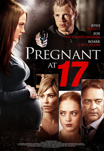 Pregnant at 17 (Pregnant at 17)