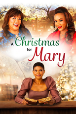 A Christmas for Mary (A Christmas for Mary)