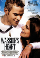 Coração de Guerreiro (A Warrior's Heart)
