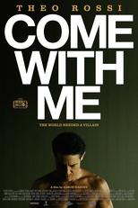 Come With Me (Come With Me)