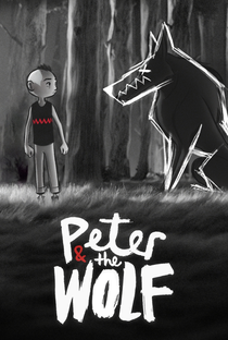 Peter and the Wolf - Poster / Capa / Cartaz - Oficial 1