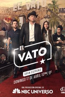 El Vato (1ª Temporada) - Poster / Capa / Cartaz - Oficial 1