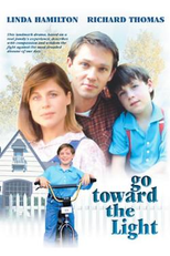 Em Busca da Luz (Go Toward The Light)