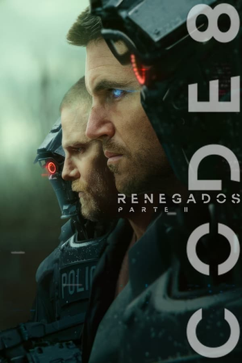  de Filme Code 8: Renegados – Parte II (2024)