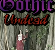 Gothic Undead